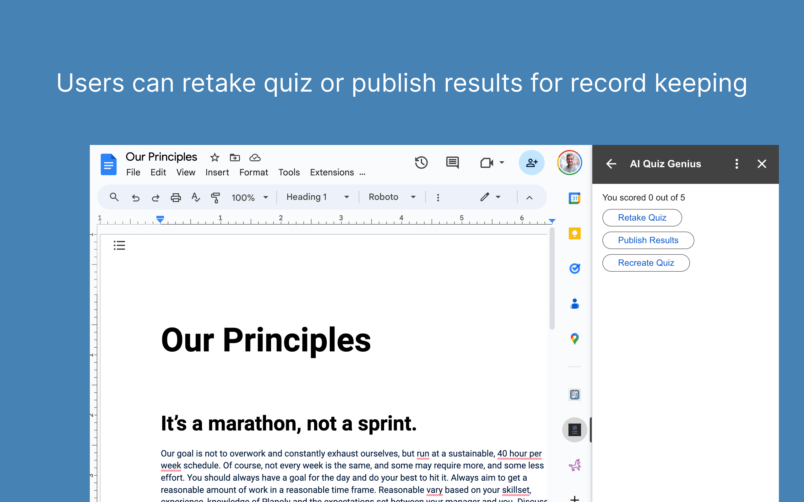 Users can retake quiz or publish results for record keeping